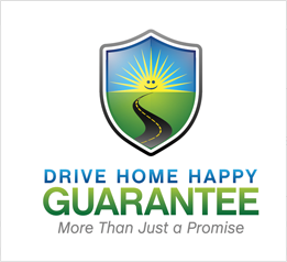 Drive Home Happy Guarantee Drive Home Happy Guarantee